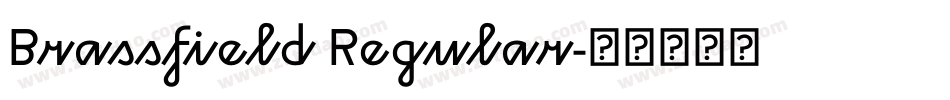 Brassfield Regular字体转换